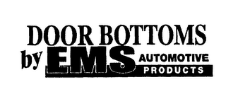 DOOR BOTTOMS BY EMS AUTOMOTIVE PRODUCTS logo