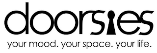 DOORSIES YOUR MOOD. YOUR SPACE. YOUR LIFE. logo