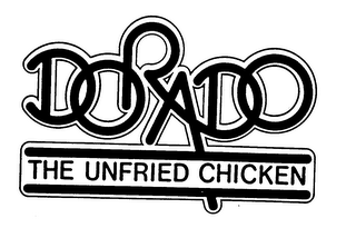 DORADO THE UNFRIED CHICKEN logo