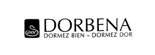 DORBENA DORMEZ BIEN - DORMEZ DOR logo