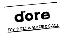 D'ORE BY DELLA ROUFOGALI logo