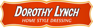 DOROTHY LYNCH HOME STYLE DRESSING logo