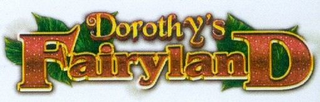 DOROTHY'S FAIRYLAND logo