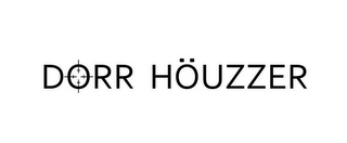 DORR HÖUZZER logo