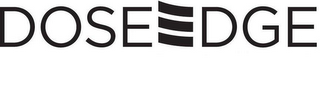 DOSE EDGE logo