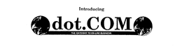 DOT.COM THE GATEWAY TO ON-LINE BUSINESS logo