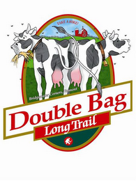 DOUBLE BAG LONG TRAIL TAKE A HIKE! BRIDGEWATER CORNERS, VERMONT logo