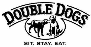 DOUBLE DOGS SIT. STAY. EAT. logo