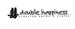 DOUBLE HAPPINESS CREATIVE CARDS & CRAFTS logo