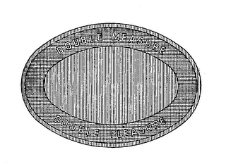 DOUBLE MEASURE DOUBLE PLEASURE logo
