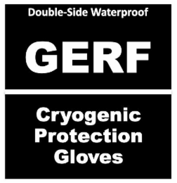 DOUBLE-SIDE WATERPROOF GERF CRYOGENIC PROTECTION GLOVES logo