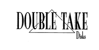 DOUBLE TAKE DISKS logo