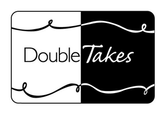 DOUBLE TAKES logo
