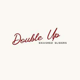 DOUBLE UP SMASHED SLIDERS logo