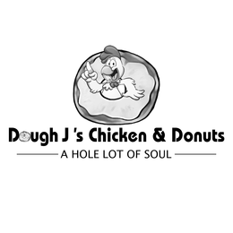 DOUGH J'S CHICKEN & DONUTS A HOLE LOT OF SOUL logo
