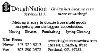 DOUGH NATION SERVICES LLC GIVING JUST BECAUSE EVEN MORE REWARDING! MAKING IT EASY TO DONATE HOUSEHOLD GOODS AND GETTING YOU THE BIGGEST TAX DEDUCTION MOVING-ESTATES-FUNDRAISING-SPRING CLEANING logo