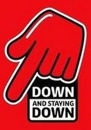 DOWN AND STAYING DOWN logo