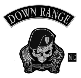 DOWN RANGE MC ALL GAVE SOME SOME GAVE ALL POW MIA logo