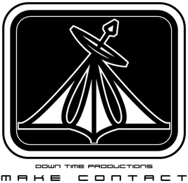 DOWN TIME PRODUCTIONS - MAKE CONTACT logo