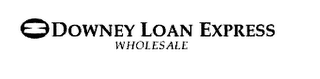 DOWNEY LOAN EXPRESS WHOLESALE logo