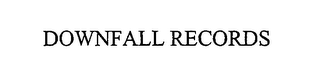 DOWNFALL RECORDS logo