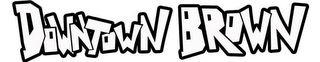 DOWNTOWN BROWN logo