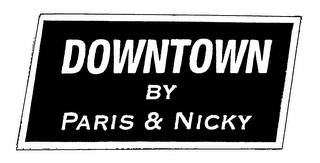 DOWNTOWN BY PARIS & NICKY logo