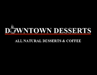 DOWNTOWN DESSERTS ALL NATURAL DESSERTS & COFFEE logo