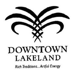 DOWNTOWN LAKELAND RICH TRADITIONS...ARTFUL ENERGY logo
