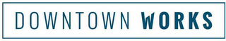 DOWNTOWN WORKS logo