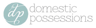 DP DOMESTIC POSSESSIONS logo