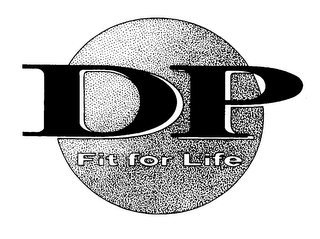 DP FIT FOR LIFE