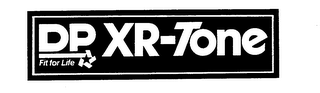 DP FIT FOR LIFE XR-TONE logo