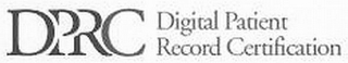 DPRC DIGITAL PATIENT RECORD CERTIFICATION logo