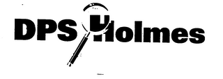 DPS HOLMES
