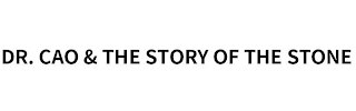 DR. CAO & THE STORY OF THE STONE logo