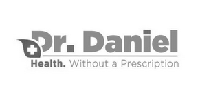 DR. DANIEL HEALTH. WITHOUT A PRESCRIPTION logo