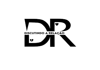 DR DISCUTINDO A RELAÇÃO logo