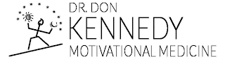 DR. DON KENNEDY MOTIVATIONAL MEDICINE logo