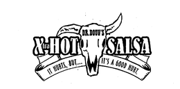 DR. DOUG'S X TRAHOT SALSA IT HURTS, BUT... IT'S A GOOD ITURT. logo