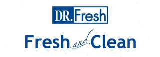DR. FRESH FRESH AND CLEAN logo
