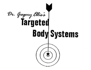 DR. GREGORY ELLIS'S TARGETED BODY SYSTEMS logo