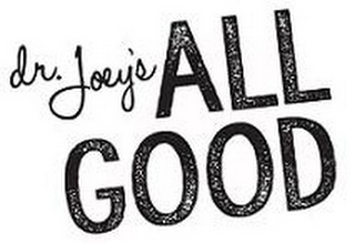 DR JOEY'S ALL GOOD logo