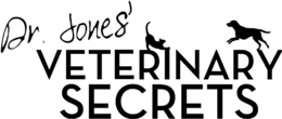 DR. JONES' VETERINARY SECRETS