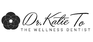 DR. KATIE TO THE WELLNESS DENTIST logo