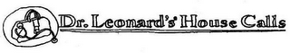 DR. LEONARD'S HOUSE CALLS logo