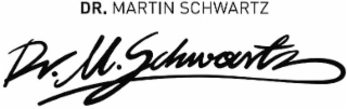 DR. MARTIN SCHWARTZ DR. M. SCHWARTZ logo
