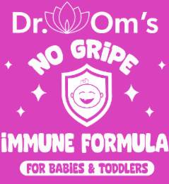 DR. OM'S NO GRIPE IMMUNE FORMULA FOR BABIES & TODDLERS logo