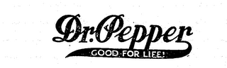 DR. PEPPER GOOD FOR LIFE logo