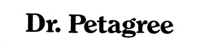 DR. PETAGREE